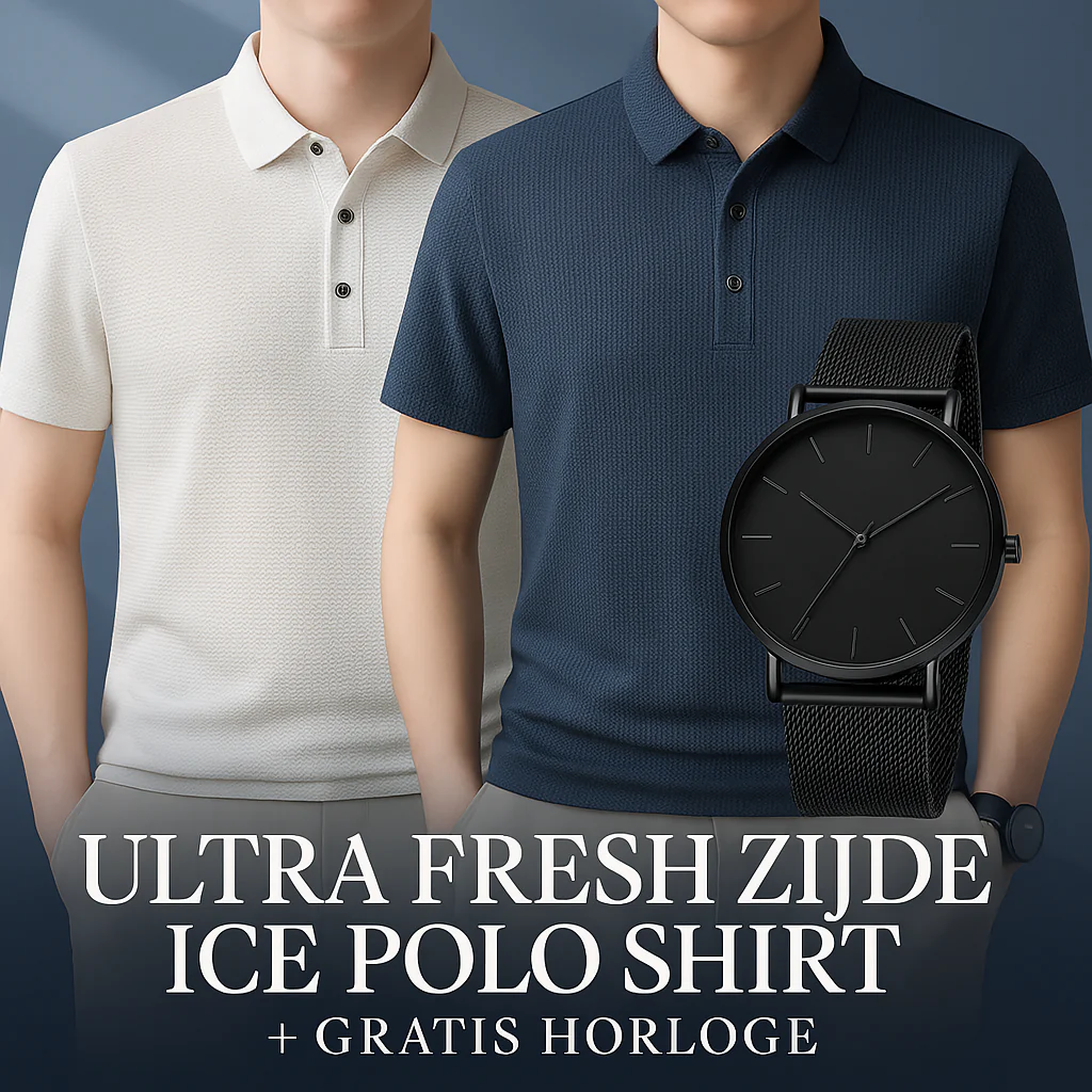 [KOOP 1, KRIJG 2] Ultra Fresh Zijde Ice Polo Shirt + Gratis Horloge